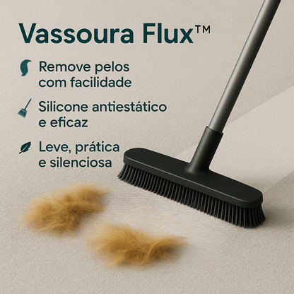 Vassoura Flux™